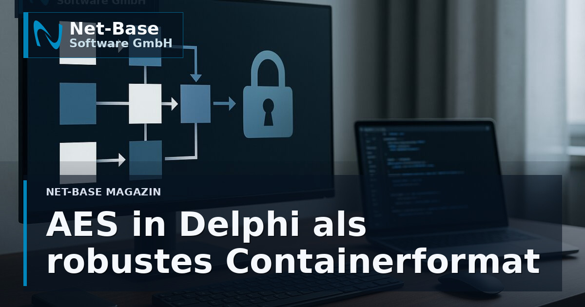 AES-Verschlüsselung in Delphi: ein robuster Source-Schnipsel mit IV, Salt, Header und Streaming Open Graph / SEO