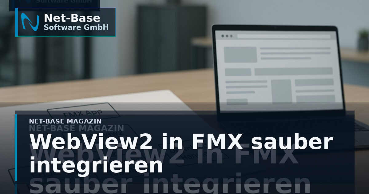 Delphi WebView2 in FMX: sauber initialisieren, JS-Bridge bauen, Downloads und Debugging im Griff Open Graph / SEO