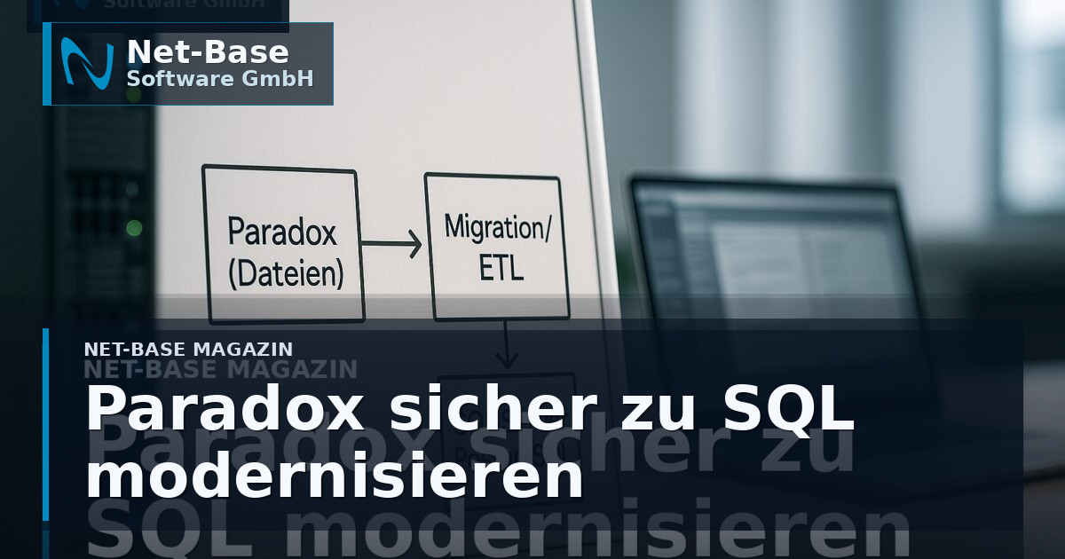 Paradox Datenbanken modernisieren: Wege aus dem Legacy-Setup ohne Betriebsrisiko Open Graph / SEO