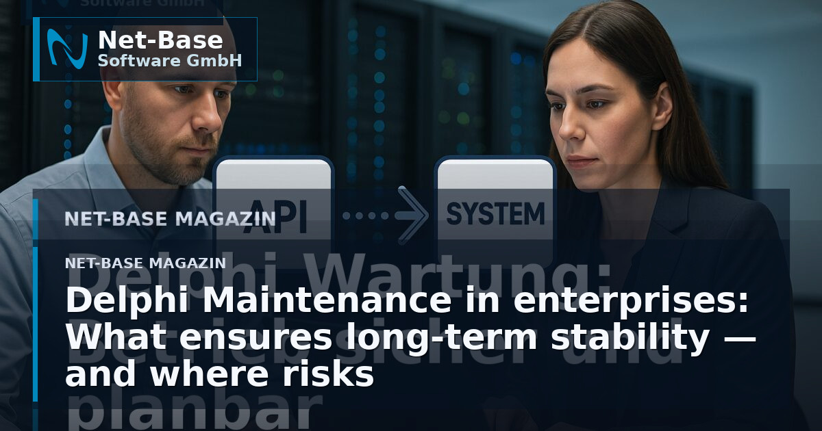 Delphi Maintenance in enterprises: What ensures long-term stability — and where risks are hidden Open Graph / SEO