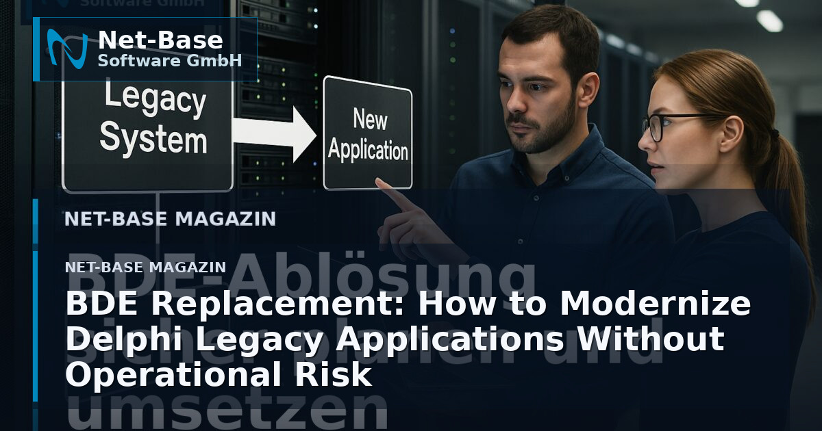 BDE Replacement: How to Modernize Delphi Legacy Applications Without Operational Risk Open Graph / SEO