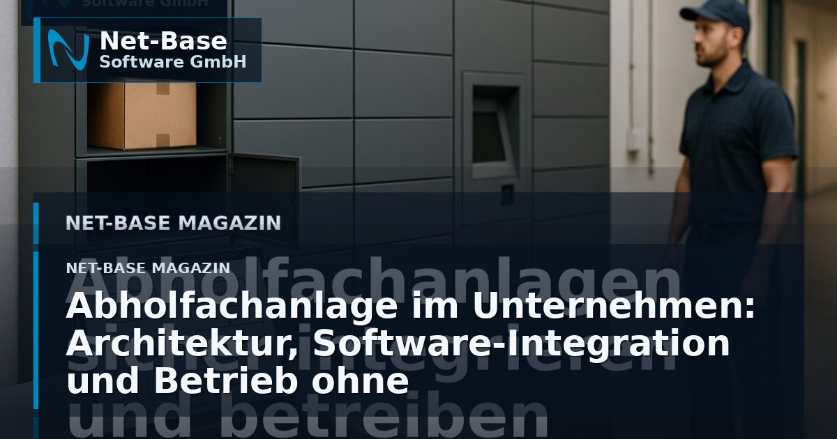 Abholfachanlage im Unternehmen: Architektur, Software-Integration und Betrieb ohne Reibungsverluste Open Graph / SEO