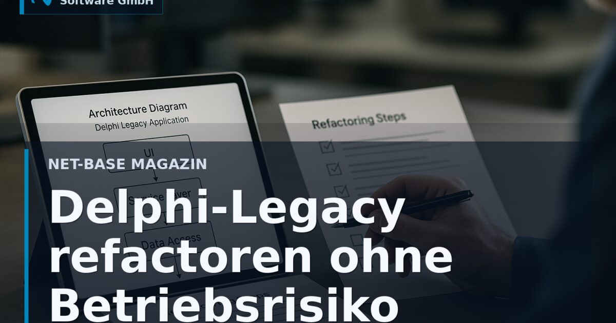 Architekturdiagramm einer Delphi-Bestandsanwendung mit Schichten und Datenfluss als Grundlage für Refactoring Open Graph /...